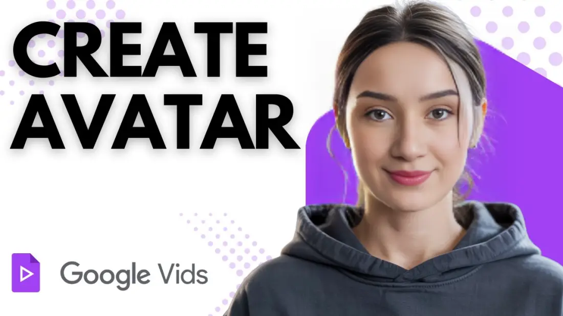 Google Vids Lets Users Create AI Avatars of Themselves