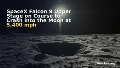 SpaceX Falcon 9 Upper Stage on Course to Crash into the Moon at 5,400 mph