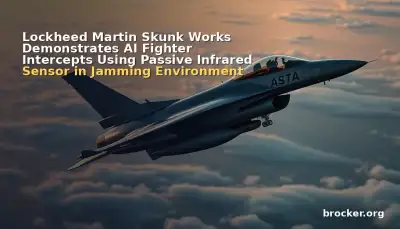 Lockheed Martin Skunk Works Demonstrates AI Fighter Intercepts Using Passive Infrared Sensor in Jamming Environment