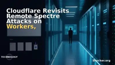 Cloudflare Revisits Remote Spectre Attacks on Workers, Finds DyPrIs Limitation