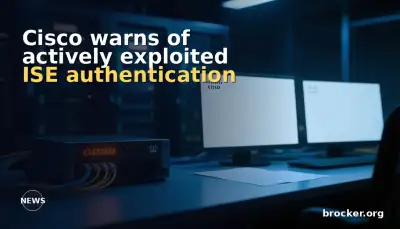 Cisco warns of actively exploited ISE authentication bypass (CVE-2026-76460)